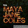 1trax Presents Maya Jane Coles