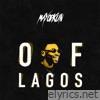 Mayorkun - Of Lagos - Single