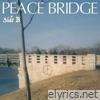 Peace Bridge (SIDE B) - EP