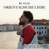 Orientalische Liebe - Single