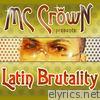Latin Brutality - Single