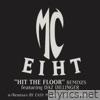 Mc Eiht - Hit the Floor - Remixes - EP