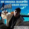 My Swagga Make My Chain Swing