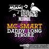 Daddy Long Stroke - EP