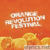 Orange Revolution Festival