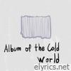 Album of the Cold World - EP