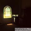 Pray (feat. Benjy Ali) - Single