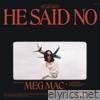 He Said No - Single