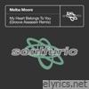 My Heart Belongs to You (Groove Assassin Remix) - Single