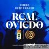 Himno del Centenario Real Oviedo - Single