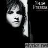 Melissa Etheridge - Brave and Crazy