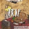 Trap (feat. SlumpedTr3y) - EP