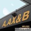 A, Ax & B - EP