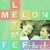 Melon - Let Me Feel - EP
