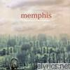 Memphis - A Little Place in the Wilderness