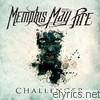 Memphis May Fire - Challenger