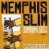 Memphis Slim - Kansas City & Other Favorites (Remastered)