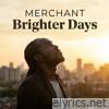 Brighter Days - Single