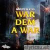War Dem a War - Single