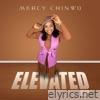 Mercy Chinwo - Elevated - EP