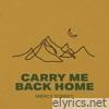 Carry Me Back Home - EP