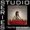 You're Not Alone (Studio Series Performance Track) - EP