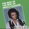 Merle Haggard - The Best of the Best of Merle Haggard