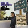 Merle Haggard - Sing Me Back Home / Legend of Bonnie and Clyde