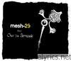 Mesh-29 - Over the Barricade - EP