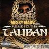 Muzik Fo Tha Taliban (Explicit Version)