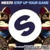 Step Up Your Game - Single