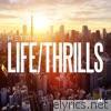 Metrik - LIFE/THRILLS