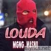 Mgng - Louda (feat. Masno) - Single
