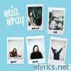 Mia Wray - Send Me Your Love - EP