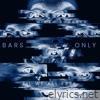 Bars Only