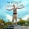 The King of Staten Island (Music From the Motion Picture) - EP