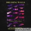 Dreaming Walls (Original Motion Picture Soundtrack)