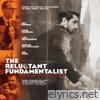 The Reluctant Fundamentalist