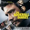 The Adderall Diaries (Original Motion Picture Score)