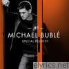 Michael Buble - Special Delivery - EP