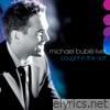 Michael Buble lyrics