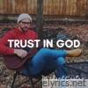 Trust in God (Acoustic Version) - Single