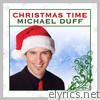 Christmas Time with Michael Duff