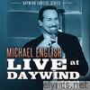 Michael English (Live at Daywind Studios)