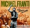 Michael Franti & Spearhead - All Rebel Rockers