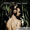 Michael Franti & Spearhead - Stay Human