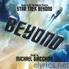Star Trek Beyond (Music from the Motion Picture)
