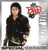 Michael Jackson - Bad (25th Anniversary Special Edition)