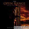 Open Range (Original Score)