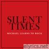 Silent Times - Single